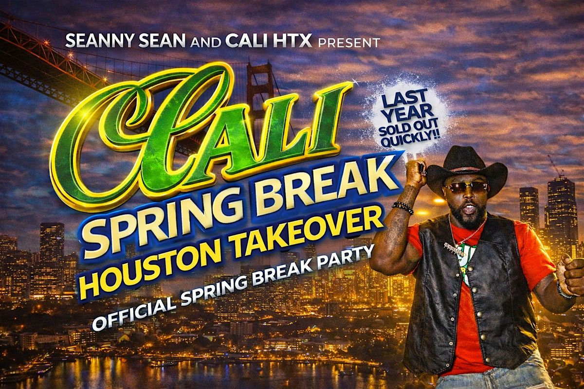 Spring Break Patrites Attend CALI Spring Break Houston Takeover – Houston’s Official Spring ...