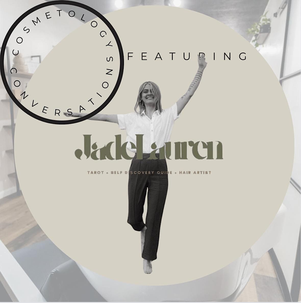 Cosmetology Conversations Happy Hour, Sage & Soul Studios, Indianola