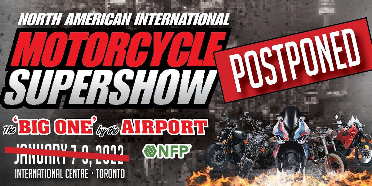 North American International Motorcycle Supershow 2022 International Centre Mississauga January 7 To January 9 Allevents In Arizona Motorcycle Events 2022