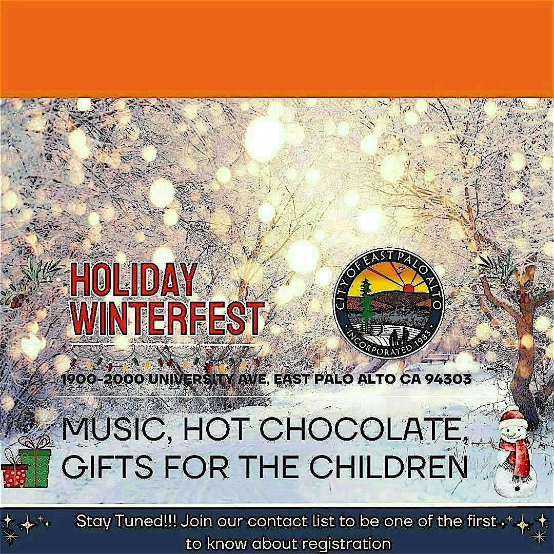 East Palo Alto Holiday Winterfest, 13 December | Event in East Palo Alto | AllEvents