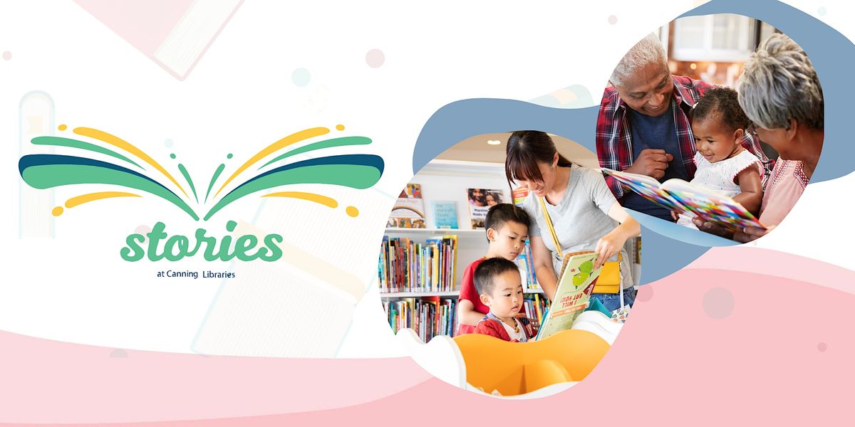 Stories at Cannington - Week 5, Cannington Library, 6 March 2024 ...