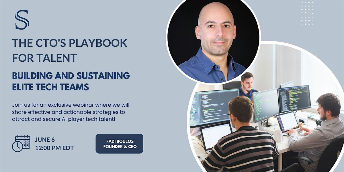 The CTOs Playbook for Talent: Building and Sustaining Elite Tech Teams ...