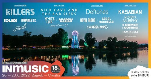 Inmusic Festival 15 Inmusic Festival Topusko June 20 To June 22 Allevents In Inmusic Festival 2022