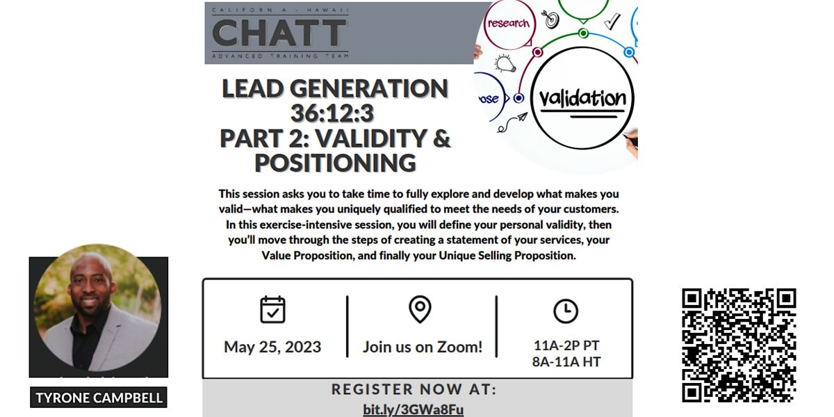 Lead Generation 36: 12:3 Part 2: VALIDITY & POSITIONING, May 25 2023 ...