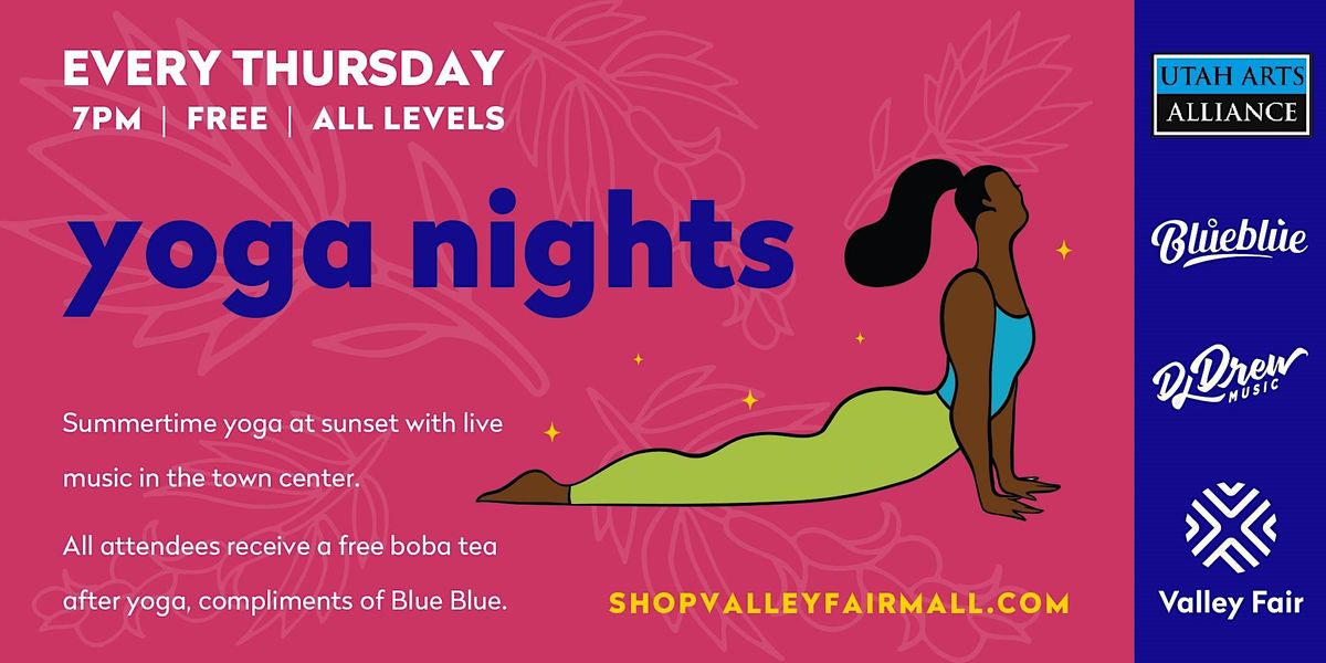 Yoga Nights at Valley Fair | Event in West Valley City | AllEvents.in