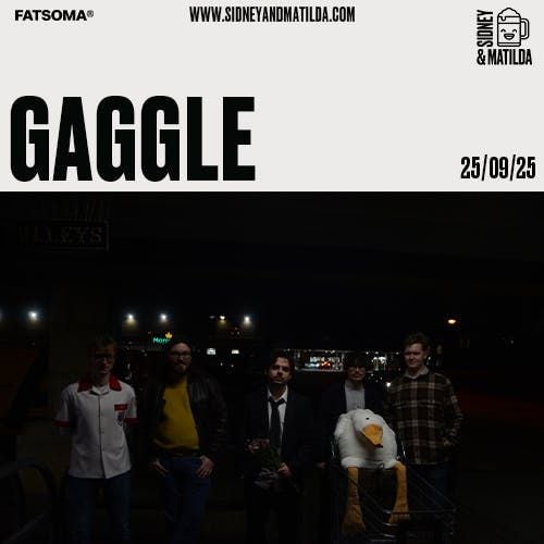 Gaggle , 25 September | Event in Sheffield | AllEvents
