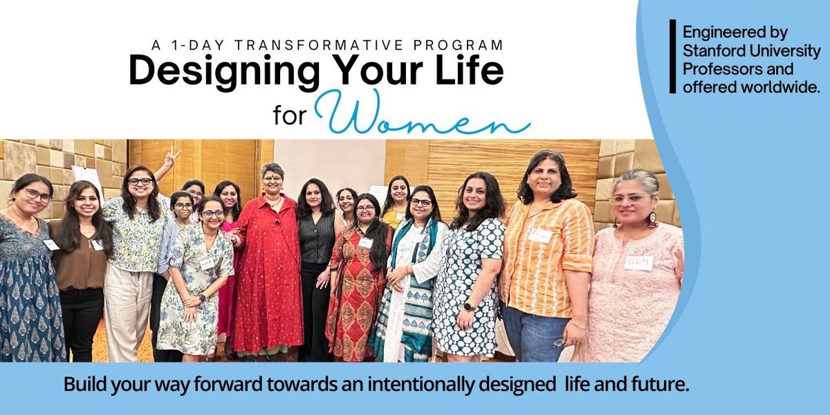 Designing Your Life for Women, 12 July | Event in Pune | AllEvents