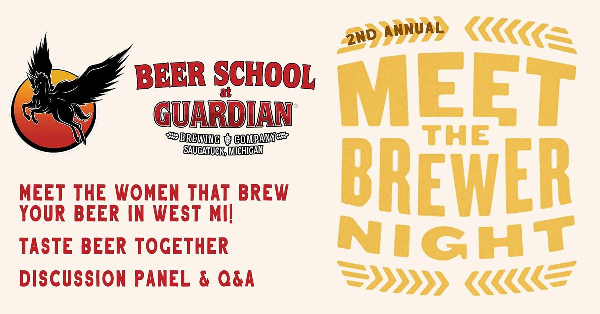 Beer School At Guardian Brewing Company - Meet The Brewer Night, Guardian Brewing Company, Saugatuck, March 16 2022 | Allevents.in