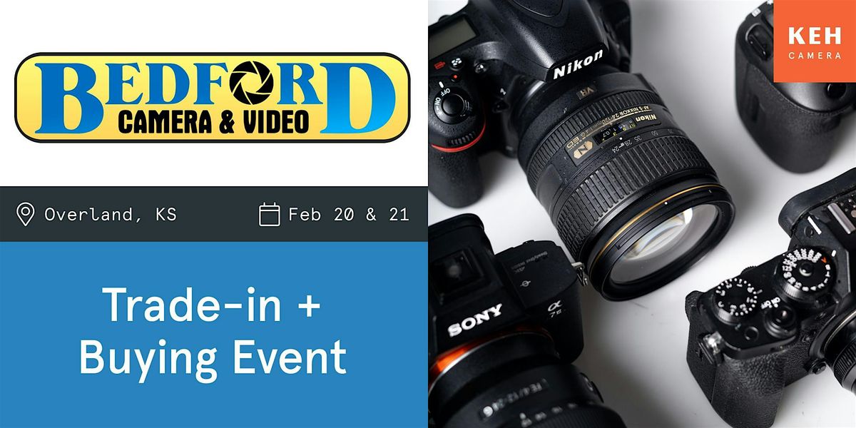 Sell your camera gear (free event-no ticket needed) at Bedford Camera