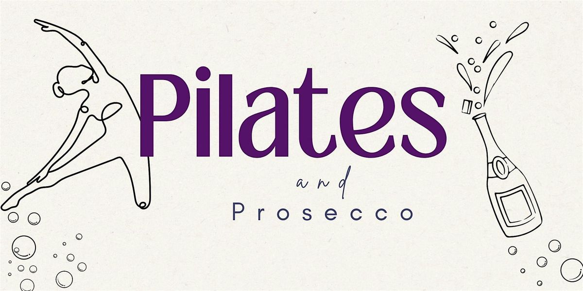 Pilates & Prosecco - Moms Night Out!, 16 January | Event in Elk Grove | AllEvents