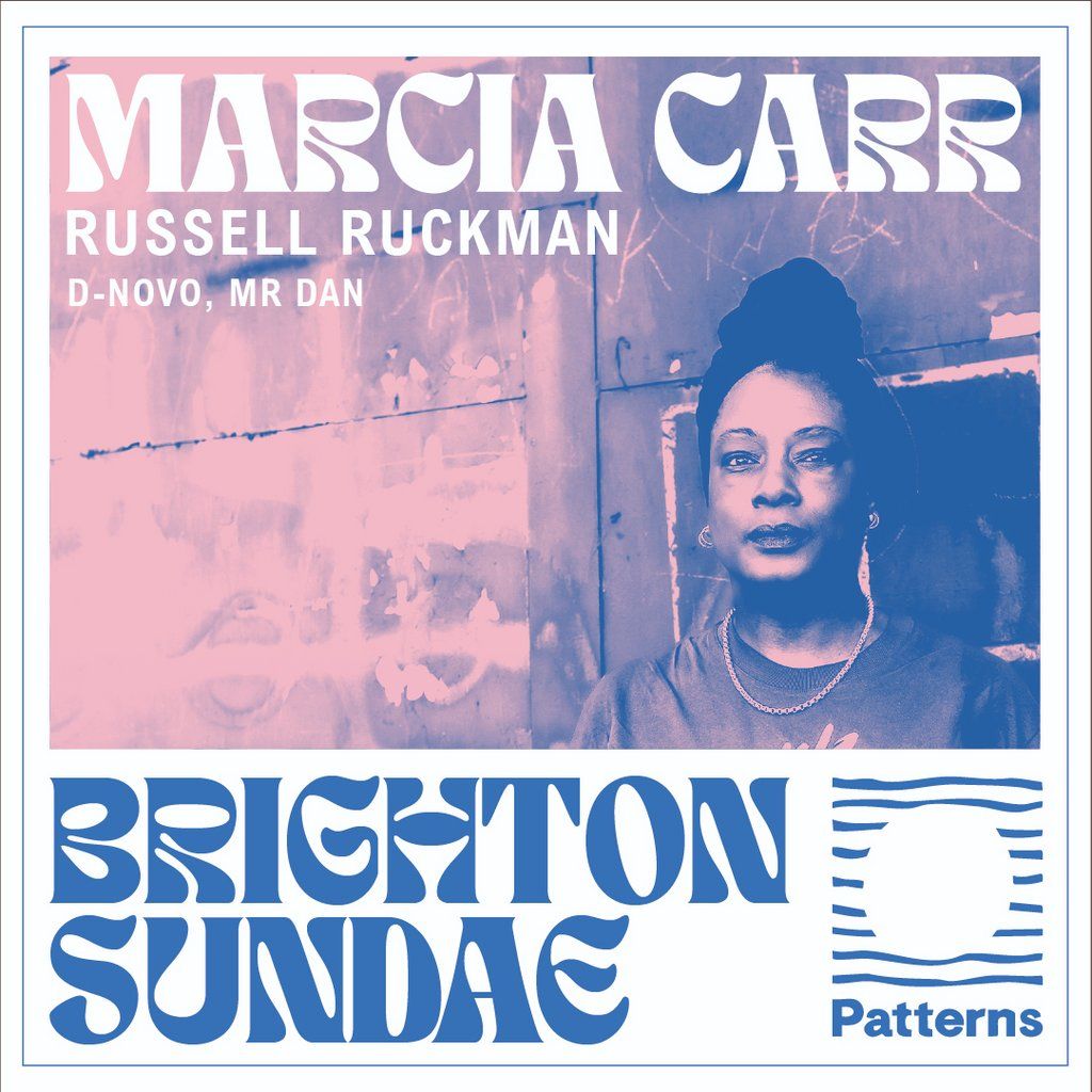 Brighton Sundae - Marcia Carr and Russell Ruckman, 7 September | Event in Brighton | AllEvents