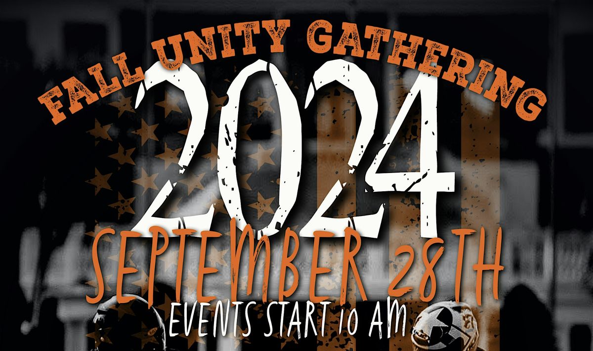 Fall Unity Gathering hosted by Broken Chains JC, The Great Passion Play ...