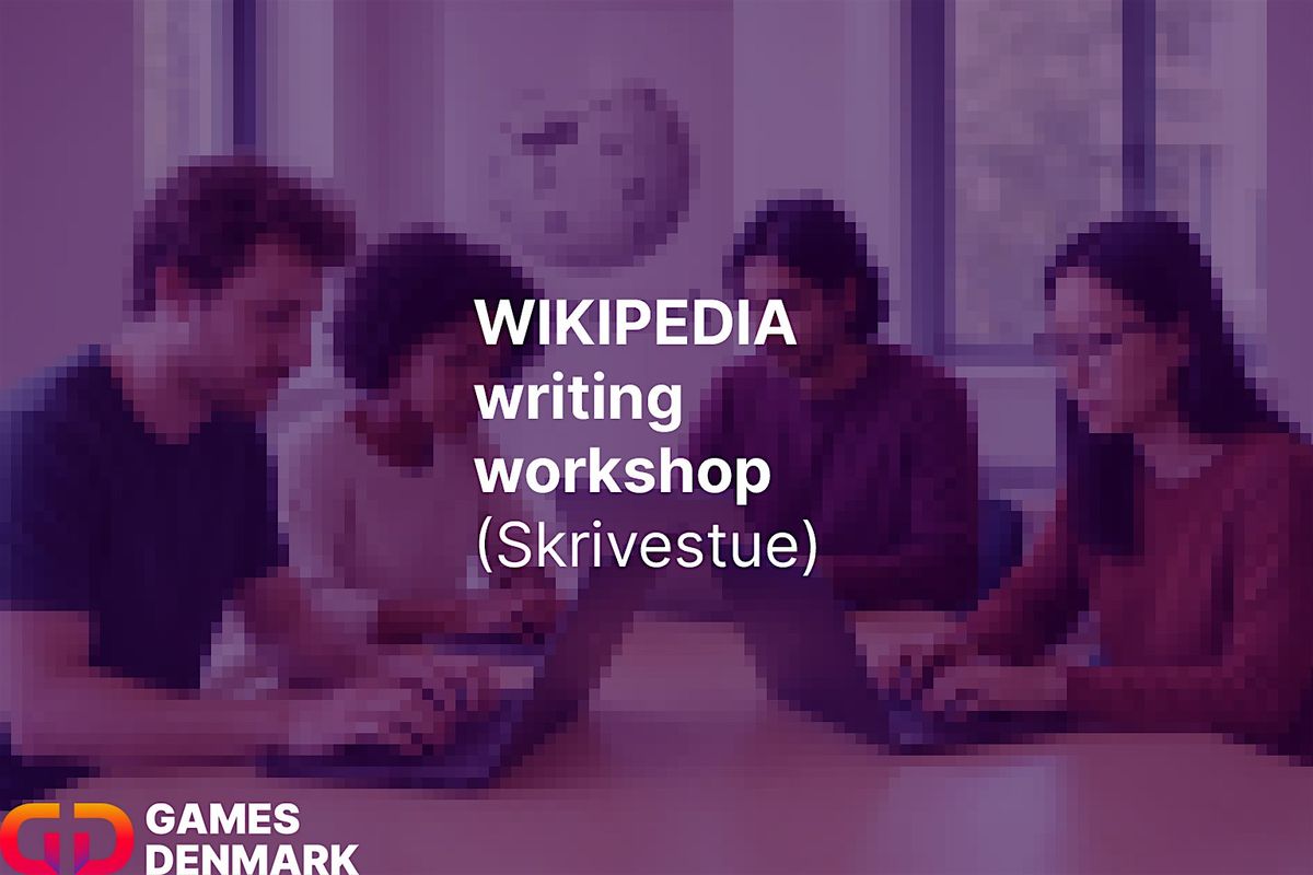 WIKI writing workshop (Skrivestue) for games, 3 December | Event in Copenhagen  | AllEvents