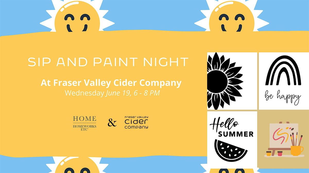 Summer Themed Paint Night with Langley Homeworks Etc., The Fraser