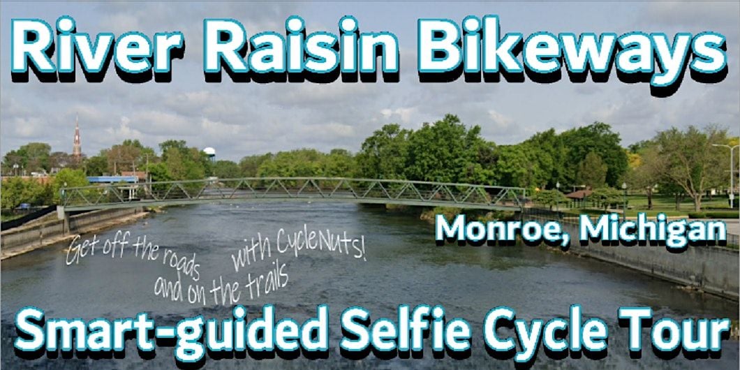 Monroe, Michigan - River Raisin Bikeways - Smart-guided Selfie Cycle Tour | Event in Monroe | AllEvents