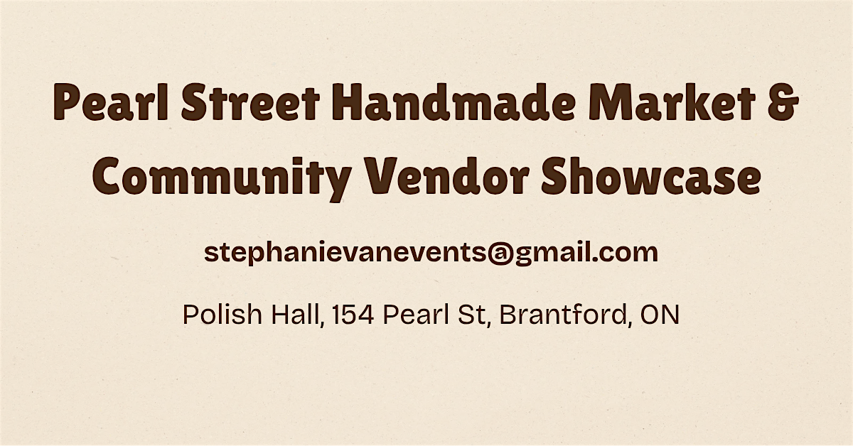 Pearl Street Handmade Market & Community Vendor Showcase