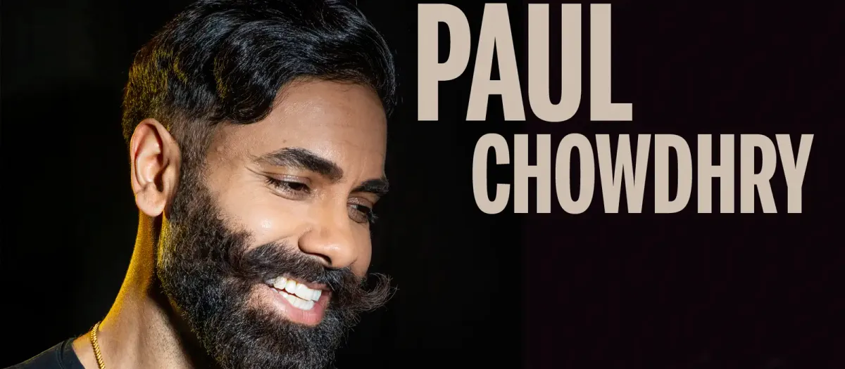 Paul Chowdhry at De Montfort Hall | Event in Leicester | AllEvents