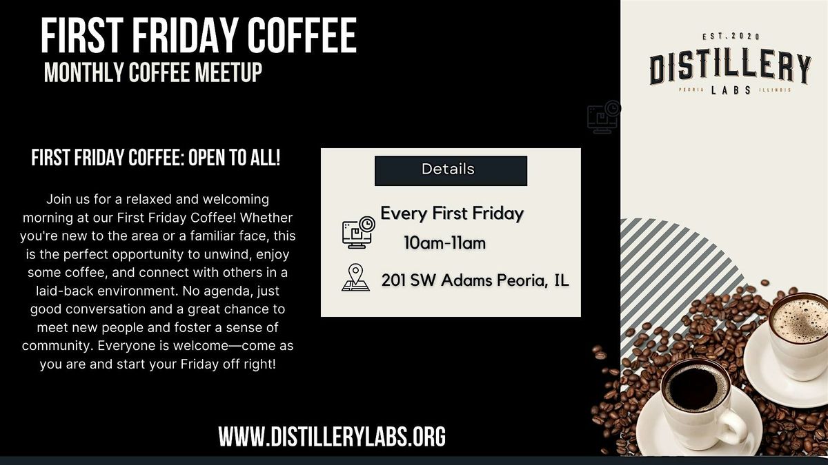 First Friday Coffee | Event in Peoria | AllEvents