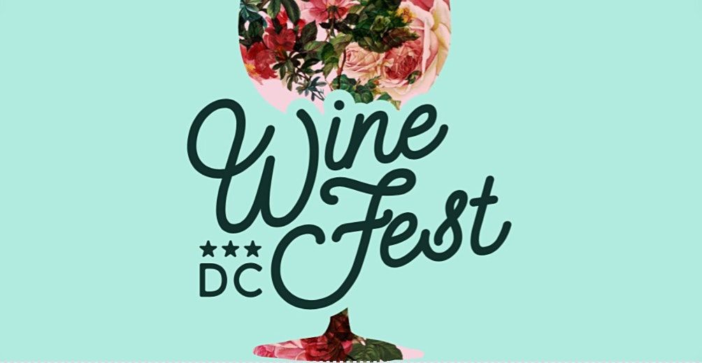 DC Wine Fest! Spring Edition, Long View Gallery, Washington, April 23