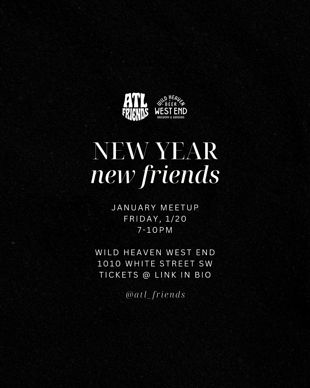New Year, New Friends January Meetup!, Wild Heaven West End Brewery