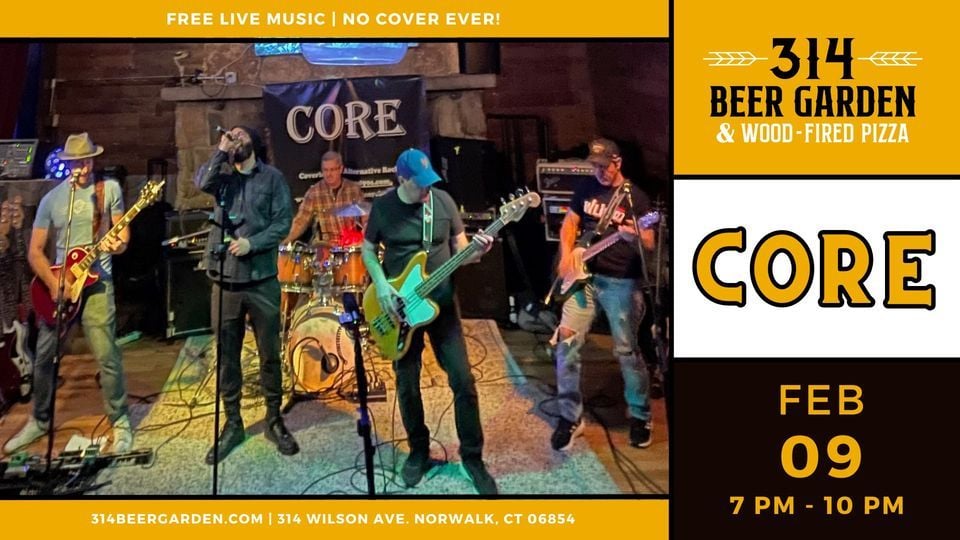 Core, 314 Beer Garden, Norwalk, February 9 2024 AllEvents.in