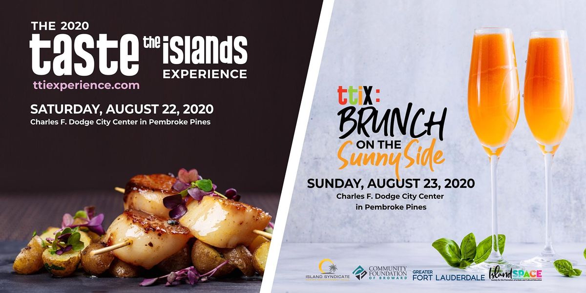 The Taste The Islands Experience 2020 Charles F Dodge City Center Pembroke Pines May 7 2022 Allevents In Pembroke Pines Fair 2022