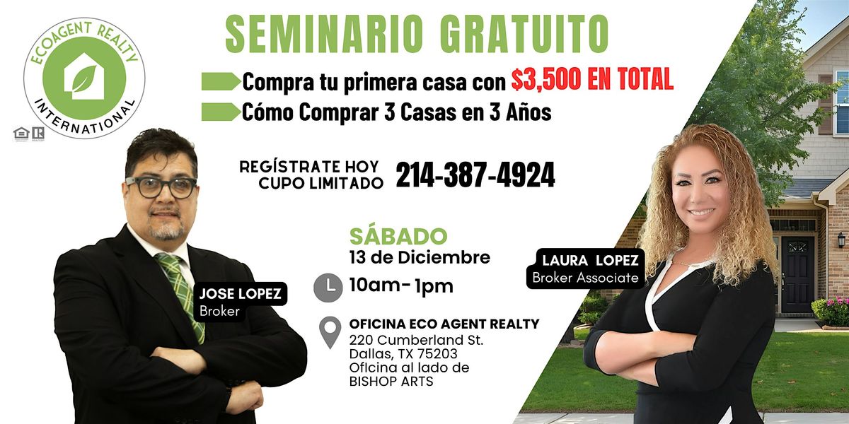 Compra tu 1er casa con sólo $3,500 EN TOTAL - Seminario GRATIS 13 de Dic, 13 December | Event in Dallas | AllEvents