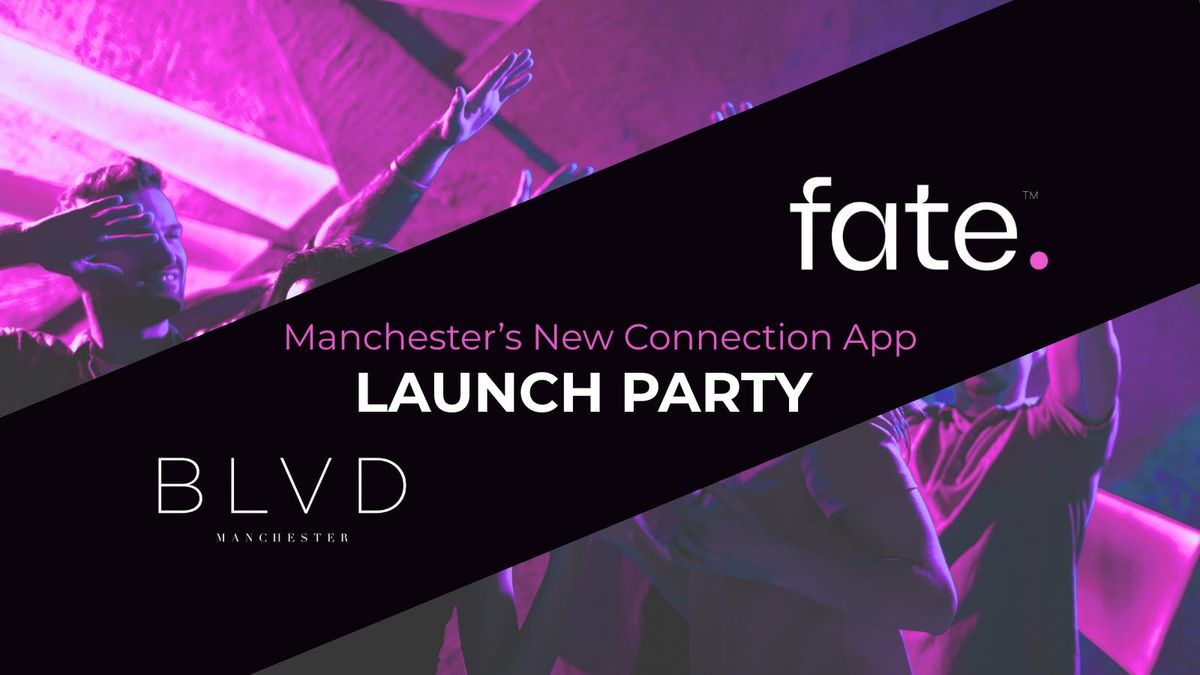 Fate Manchester Launch Party, 15 August | Event in Manchester | AllEvents