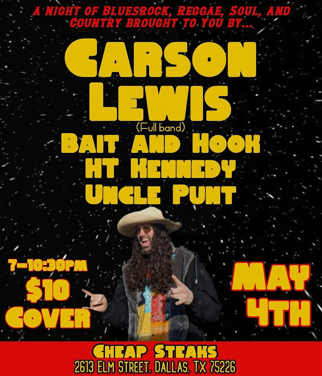 Carson Lewis and friends, LIVE in Dallas, TX, Cheapsteaks, Dallas, 4 ...