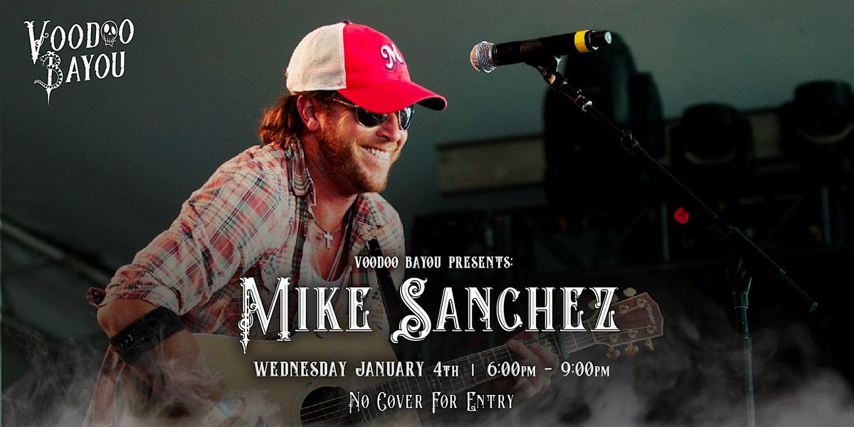 Mike Sanchez Live Music, Voodoo Bayou, Palm Beach Gardens, September
