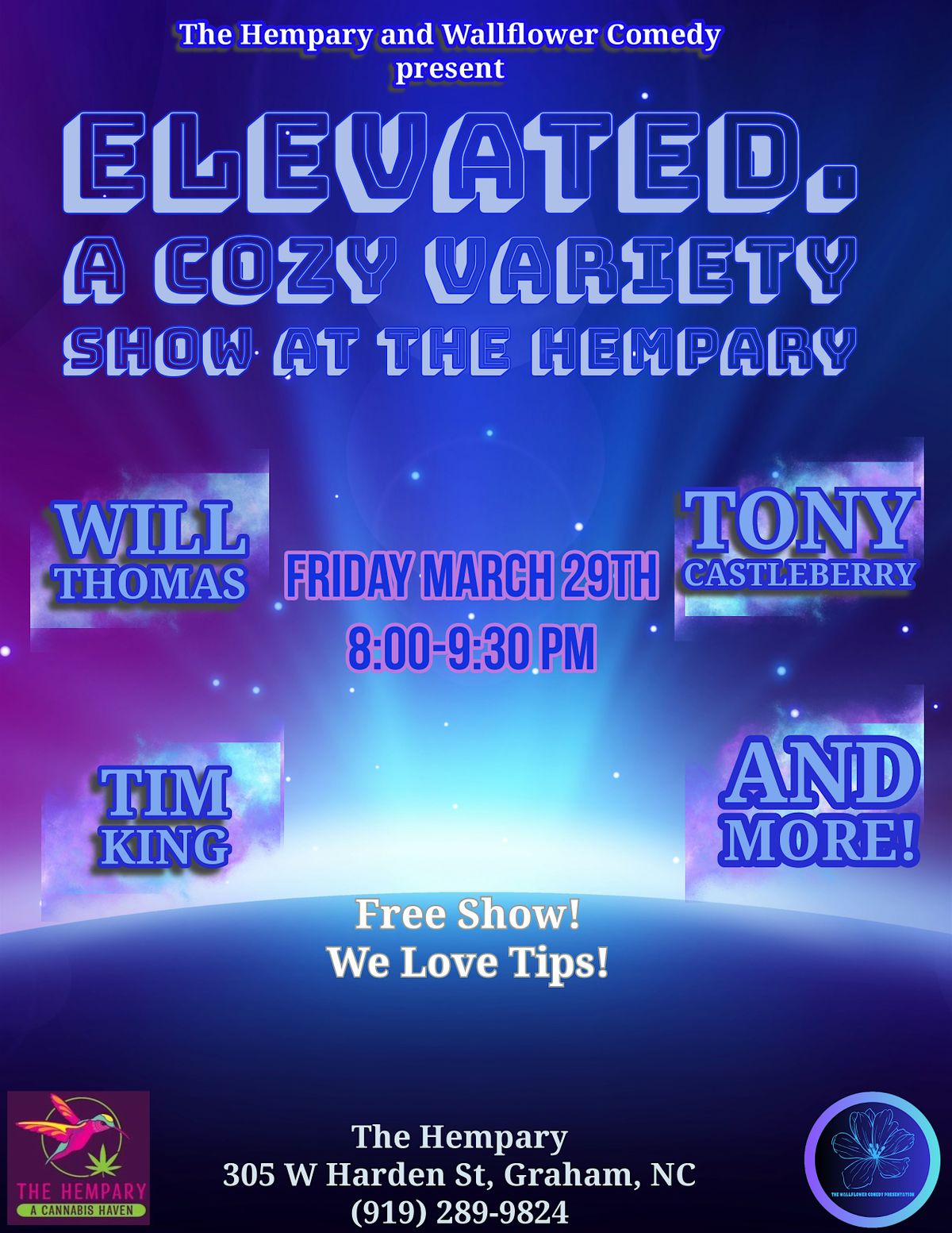 Elevated. A Cozy Comedy/Variety Show at The Hempary, The Hempary