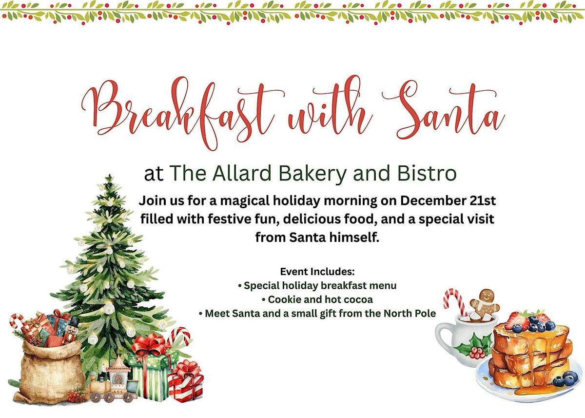 Breakfast with Santa at The Allard Bakery and Bistro, 21 December | Event in Hudson | AllEvents