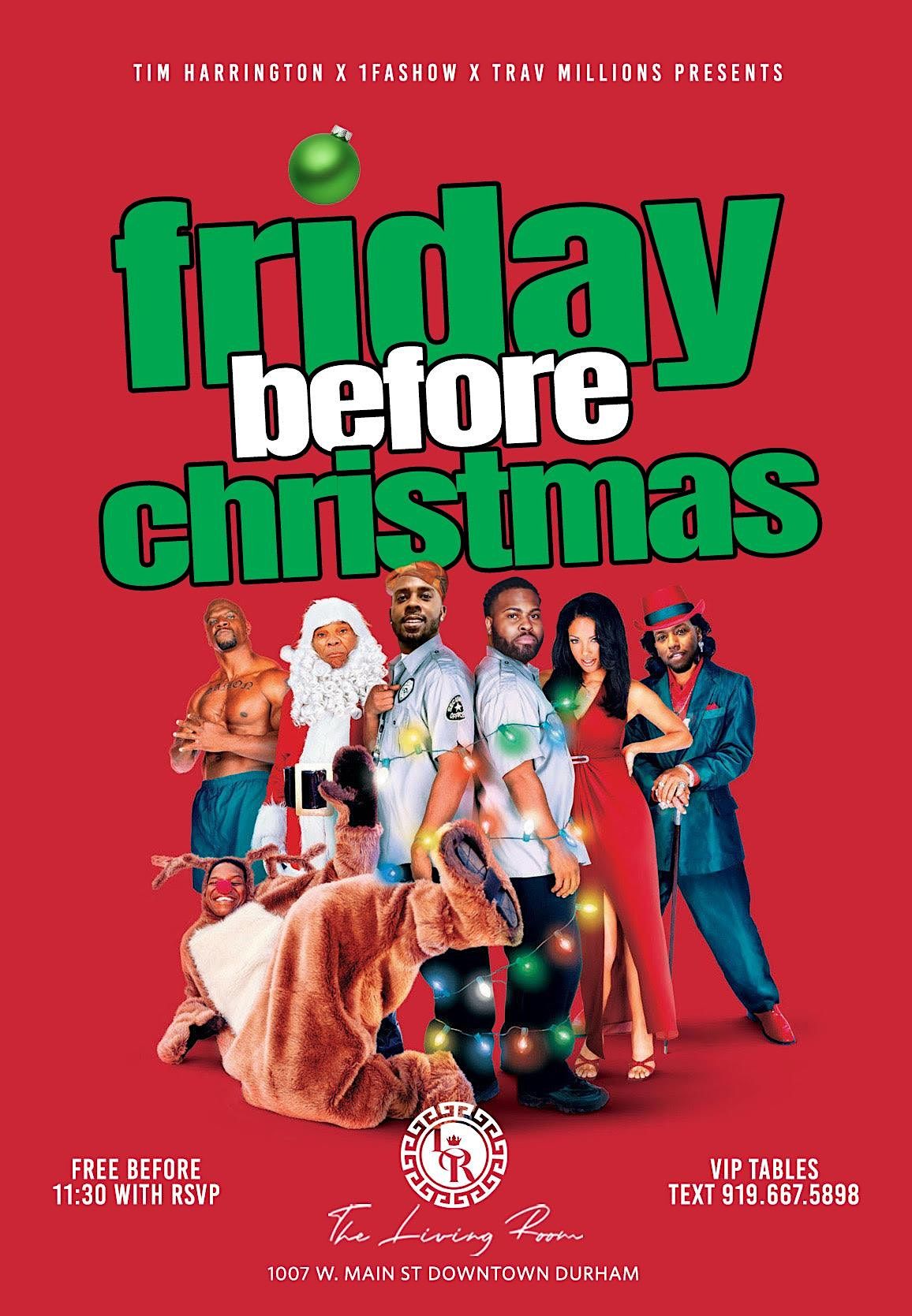 The Friday before Christmas at The Living Room!, The Living Room