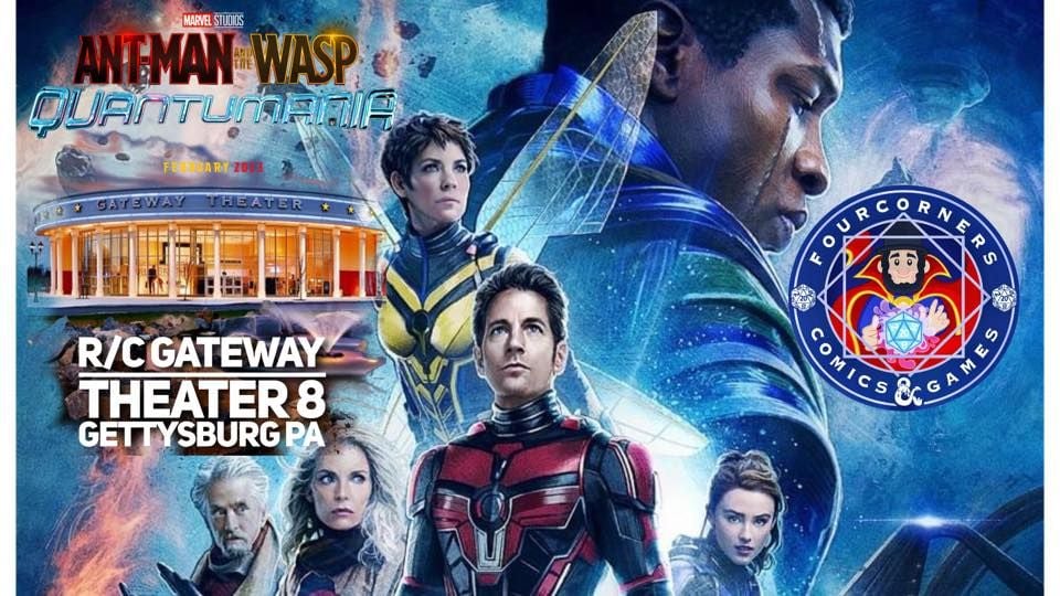 ANT MAN AND THE WASP QUANTUMANIA AT RC GATEWAY THEATER GETTYSBURG PA, R