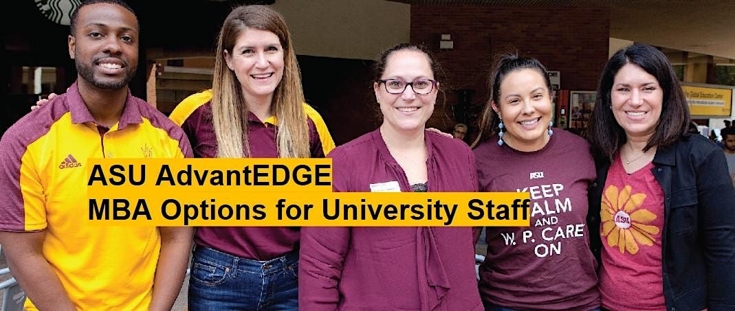 ASU AdvantEDGE - The W. P. Carey Graduate Programs for ASU Employees ...