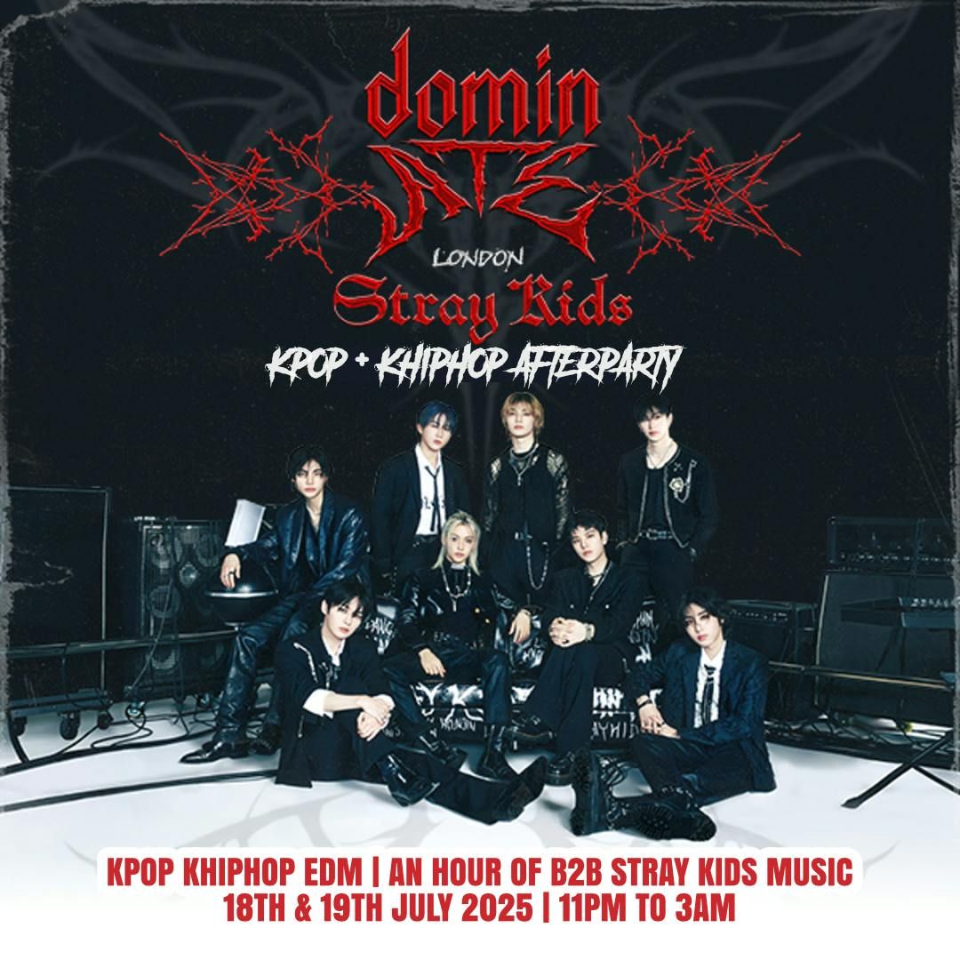 Stray Kids KPOP KHIPHOP Fans Afterparty., 18 July | Event in London | AllEvents