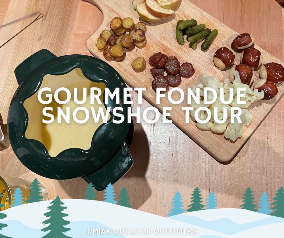 Gourmet Fondue Snowshoe Tour, Field Guide Lodge, Stowe, December 27