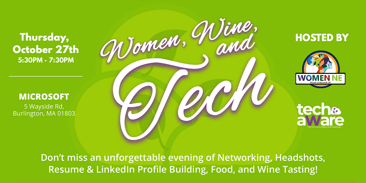 Women, Wine, & Tech (Burlington, MA), Microsoft, Burlington, 27 October
