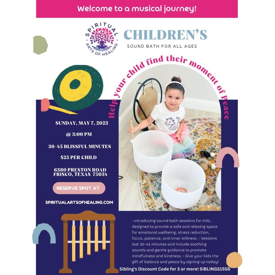 Sound Bath for Children of all ages, Phoenix Integrative Medical Center ...