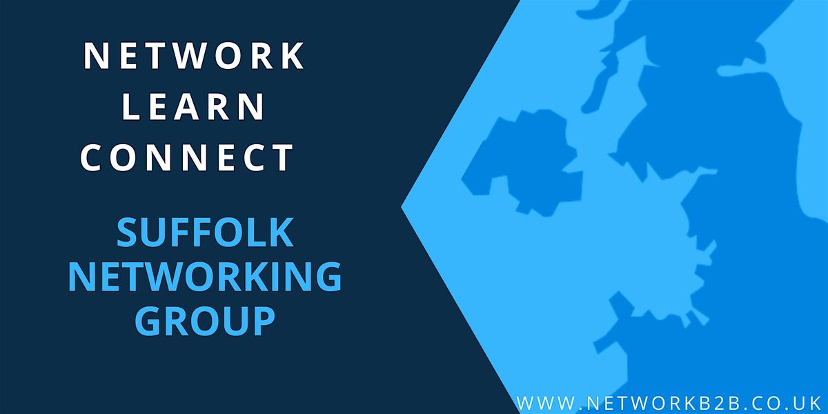 Suffolk Business Networking Event | Event in Ipswich | AllEvents