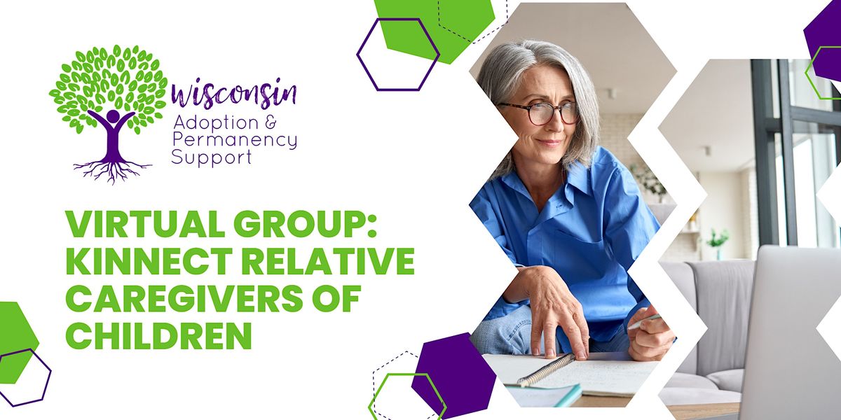 VIRTUAL GROUP: KINnect Relative Caregivers of Children, 29 June | Online Event | AllEvents.in