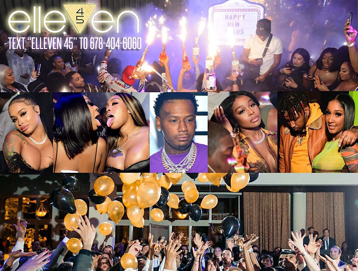 NYE 2025! ATLANTA NEW YEARS EVE PARTY ELLEVEN 45 CLUB! BALLOON DROP