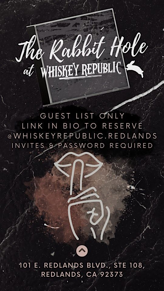 The Rabbit Hole @ Whiskey Republic | Event in Redlands | AllEvents