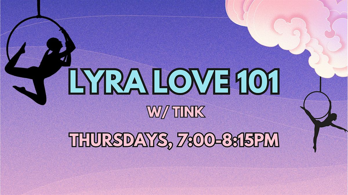 Lyra Love 101 w/ Tink, Rhythma Studios, Atlanta, 11 April 2024 | AllEvents