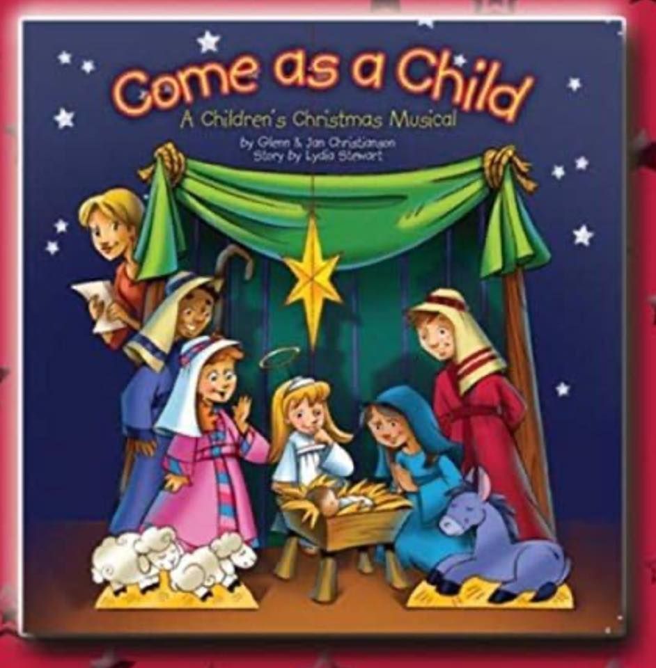 Come As A Child Christmas Play, Loyalsock Baptist Church, Hughesville