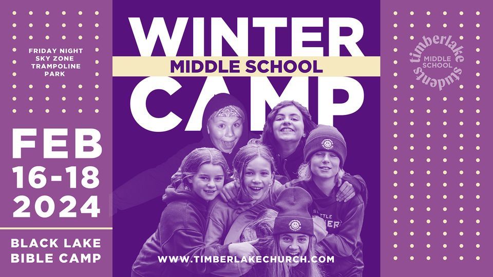 Middle School Winter Camp, BLBC Black Lake Bible Camp, Tumwater