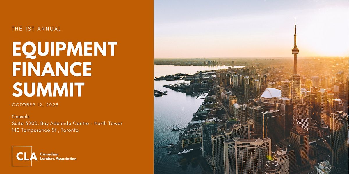 Equipment Finance Summit 2023, 12 October | Event in Toronto | AllEvents.in