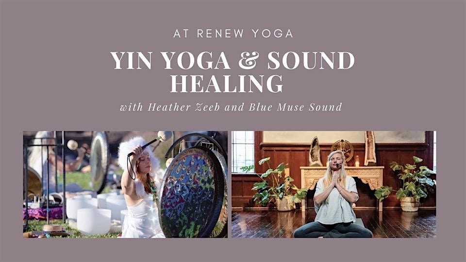 Yin Yoga & Sound Healing at Renew | Event in Petaluma | AllEvents