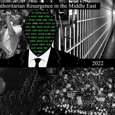 The Authoritarian Resurgence in the Middle East