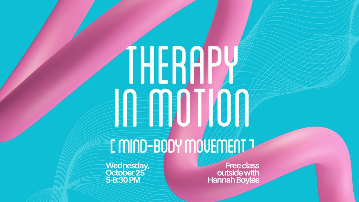 Therapy in Motion MindBody Movement (Free Class), 1777 Bull St